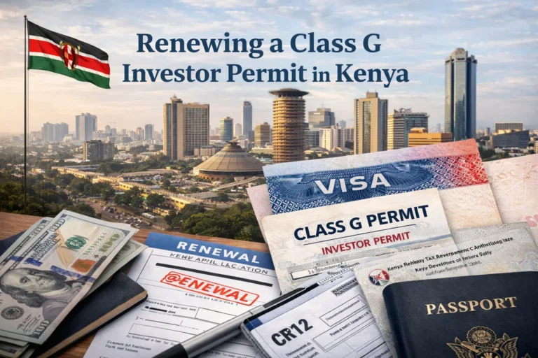 Renewing a Class G Investor Permit in Kenya